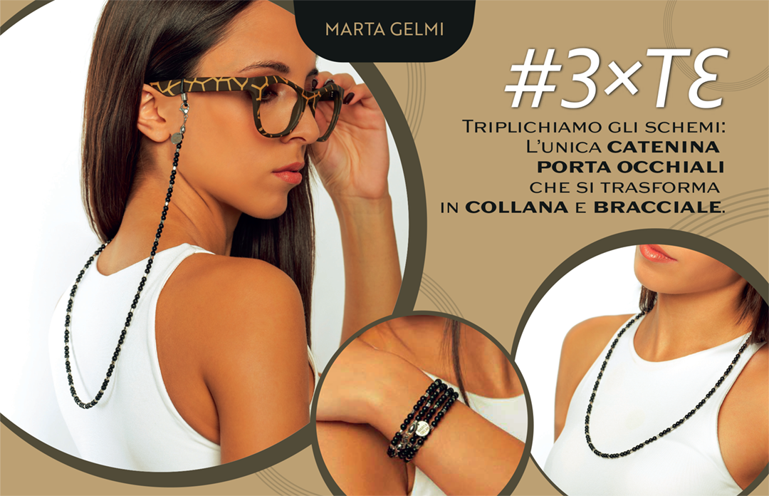 Marta Gelmi progetto 3XTE tre oggetti in uno: catenina porta occhiale che si trasforma in bracciale e collana